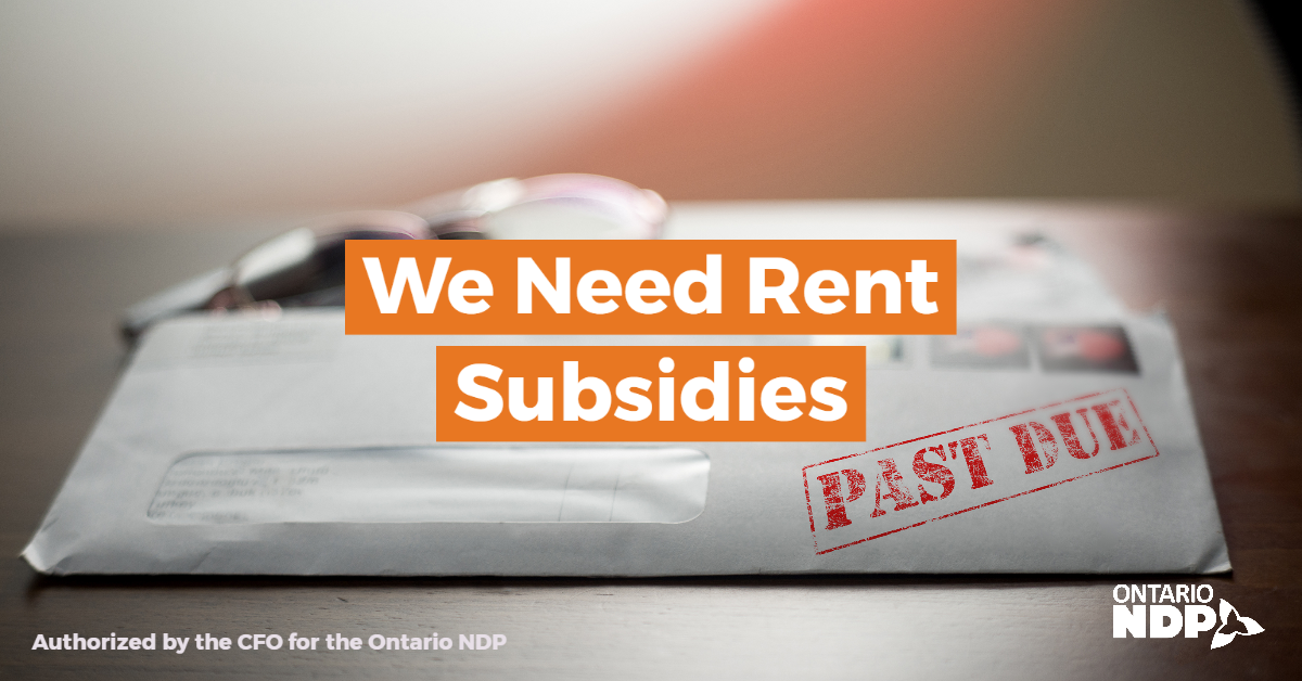 We Need Rent Subsidies « Ontario NDP